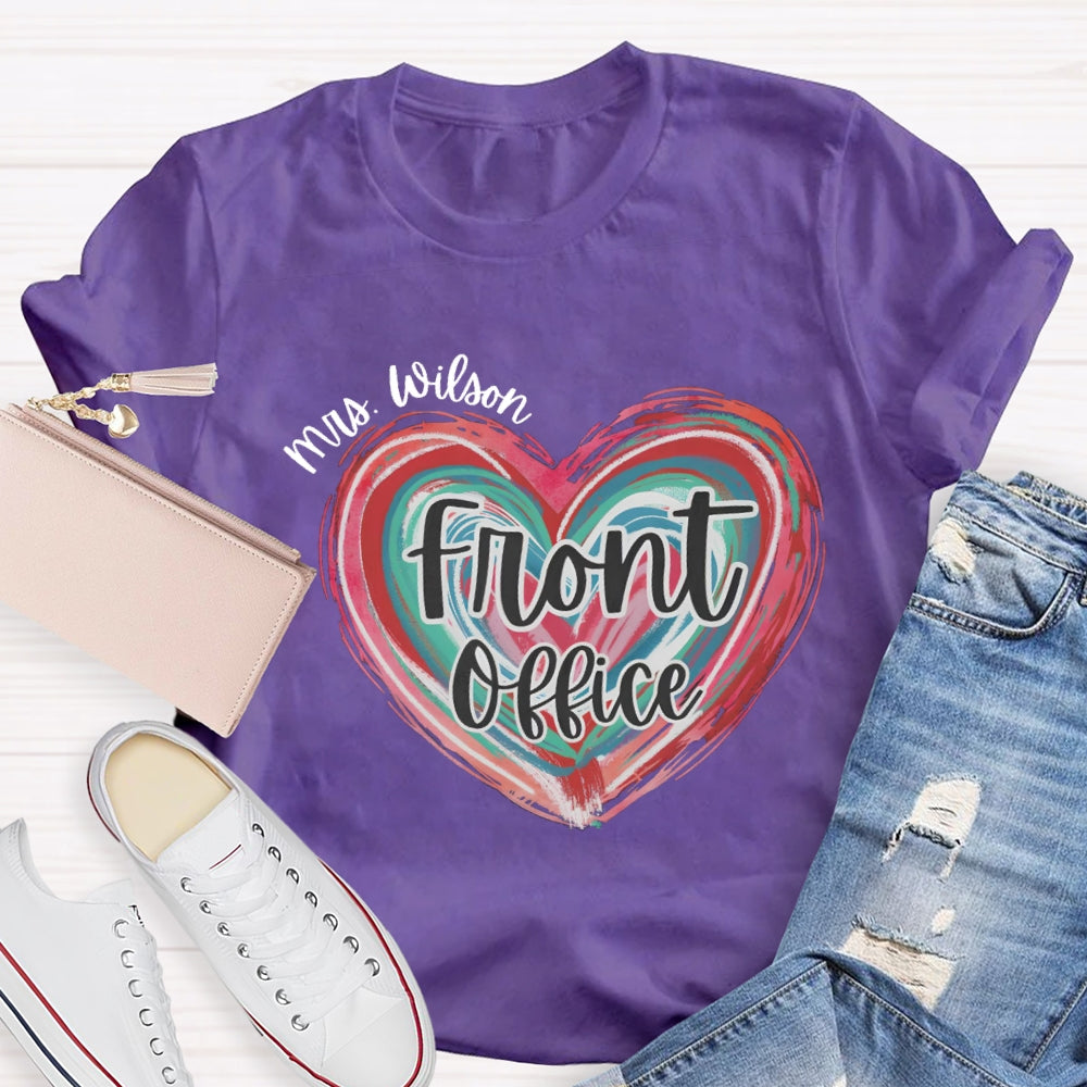 Personalized Name Of Front Office Pink Heart T-Shirt