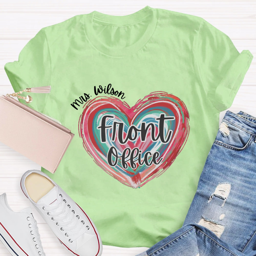 Personalized Name Of Front Office Pink Heart T-Shirt