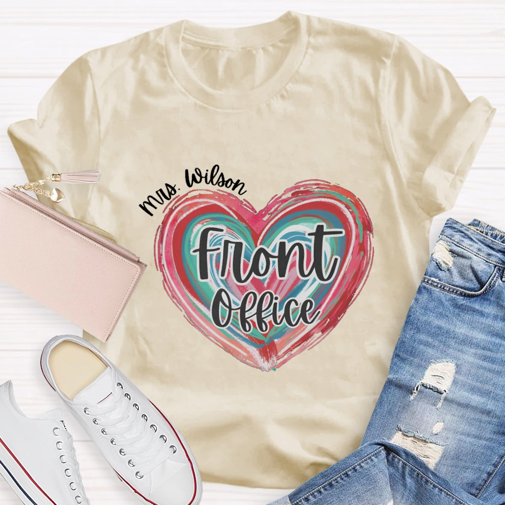 Personalized Name Of Front Office Pink Heart T-Shirt
