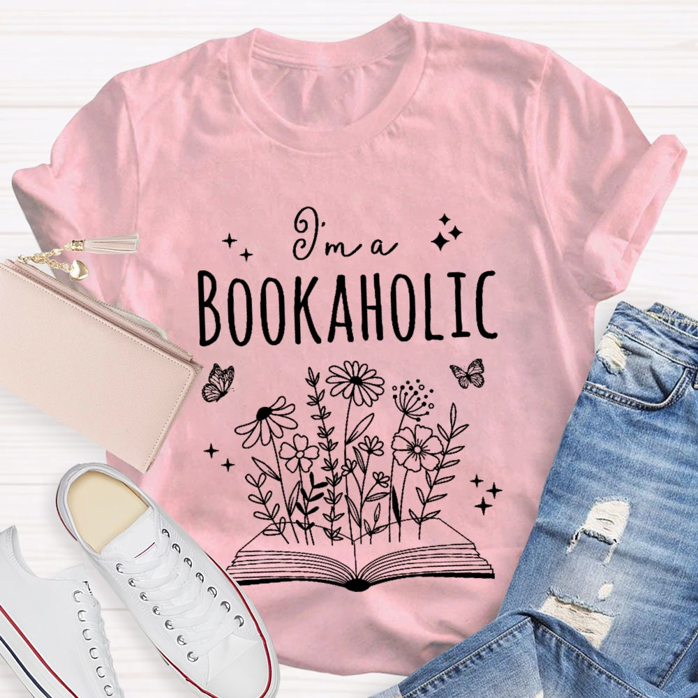 I’m A Bookaholic T-shirt
