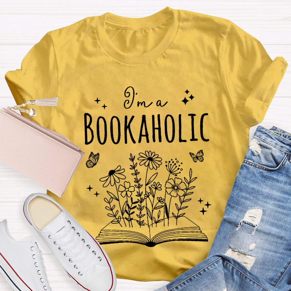 I’m A Bookaholic T-shirt
