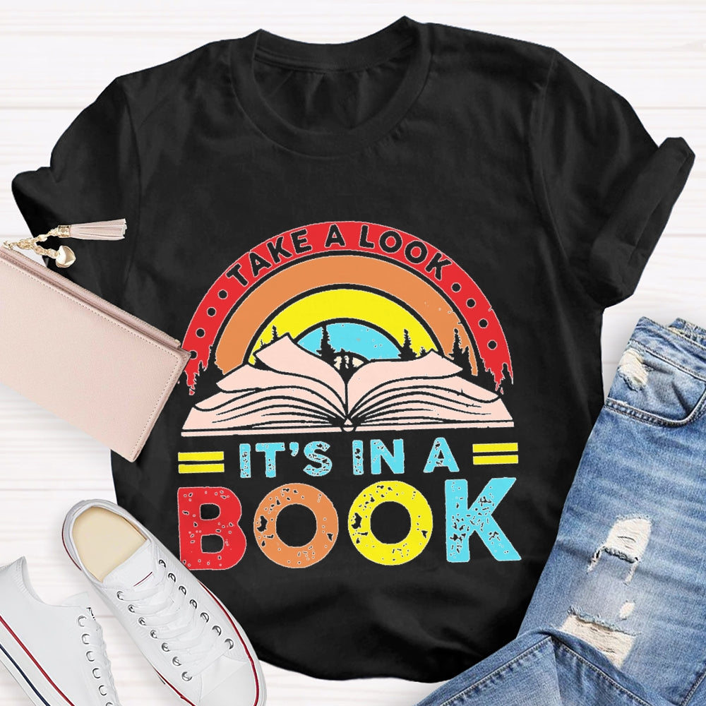 Take A Look It'S In A Book Reading T-shirt