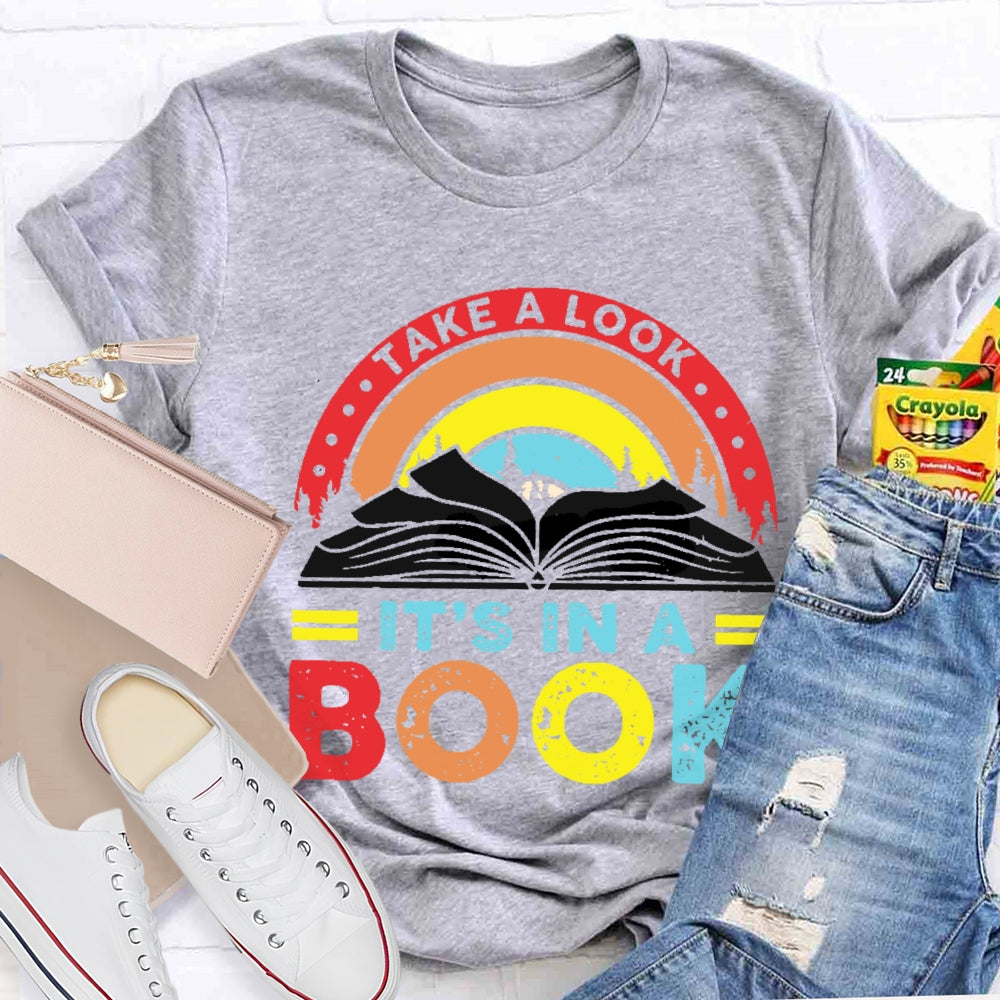 Take A Look It'S In A Book Reading T-shirt