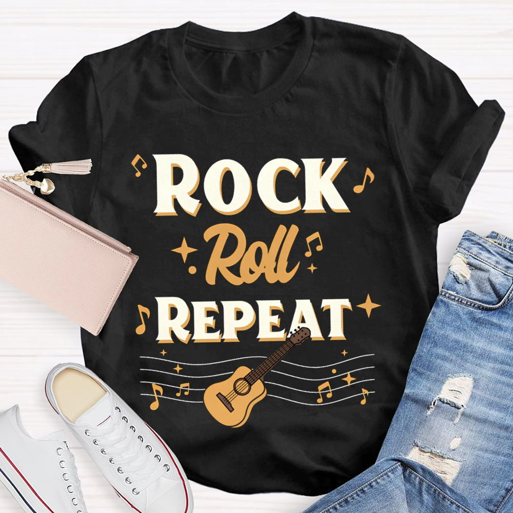 Rock Roll Repeat Get A Guitar Music Teacher T-shirt