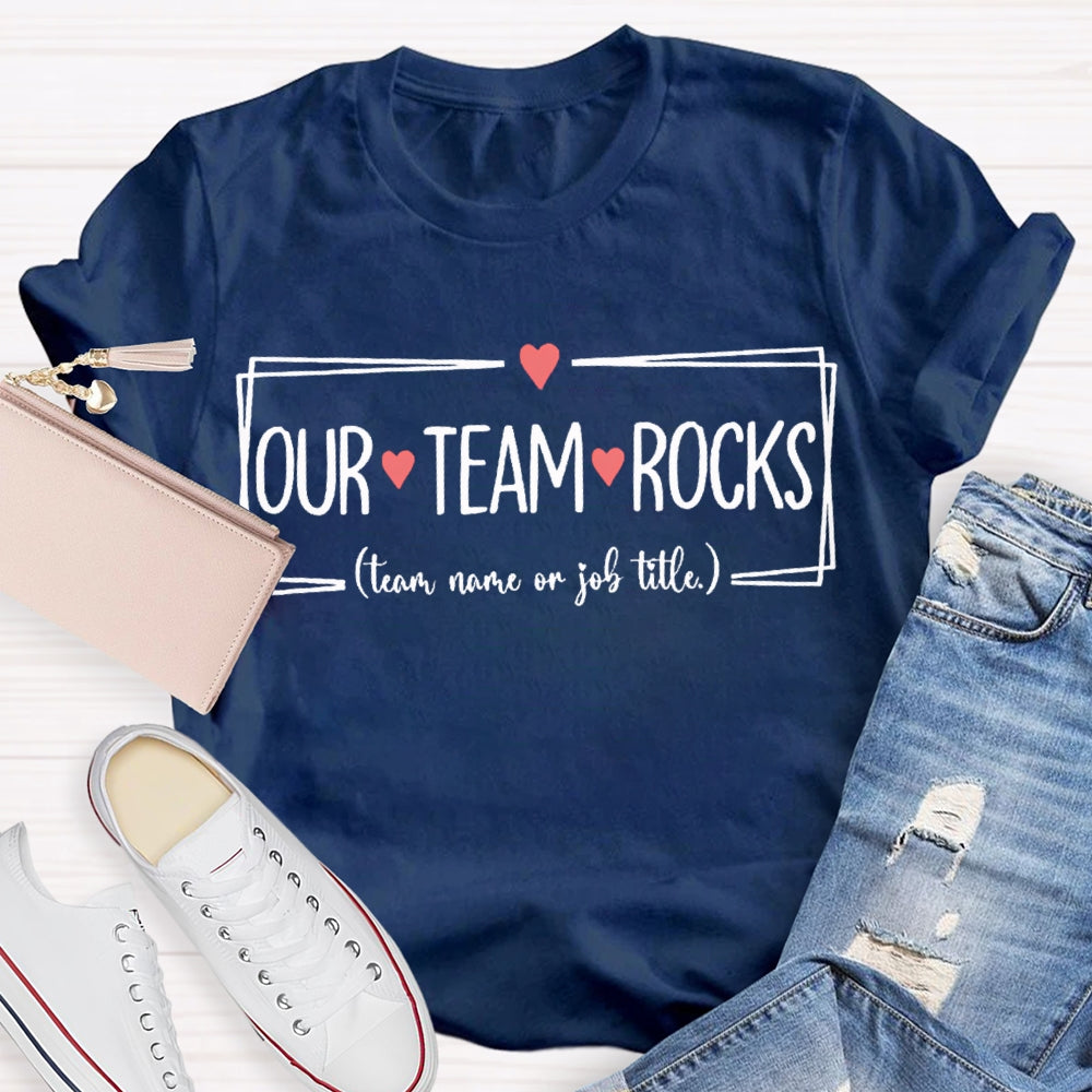 Personalized Team Our Team Rocks Small Heart Print T-shirt
