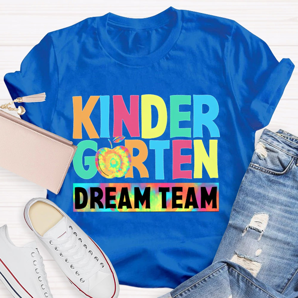 Personalized Grade Kindergarten Dream Team Colorful Tie-Dye Apples T-shirt