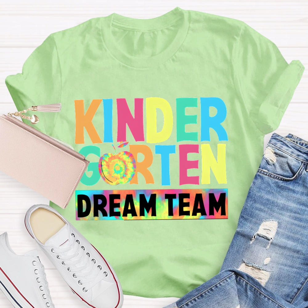 Personalized Grade Kindergarten Dream Team Colorful Tie-Dye Apples T-shirt