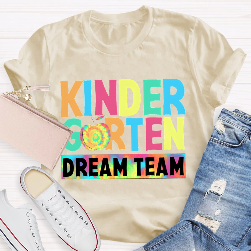Personalized Grade Kindergarten Dream Team Colorful Tie-Dye Apples T-shirt
