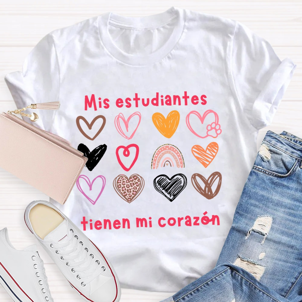 Mis Estudiantes Tienen Mi Corazon Spanish Teacher T-shirt