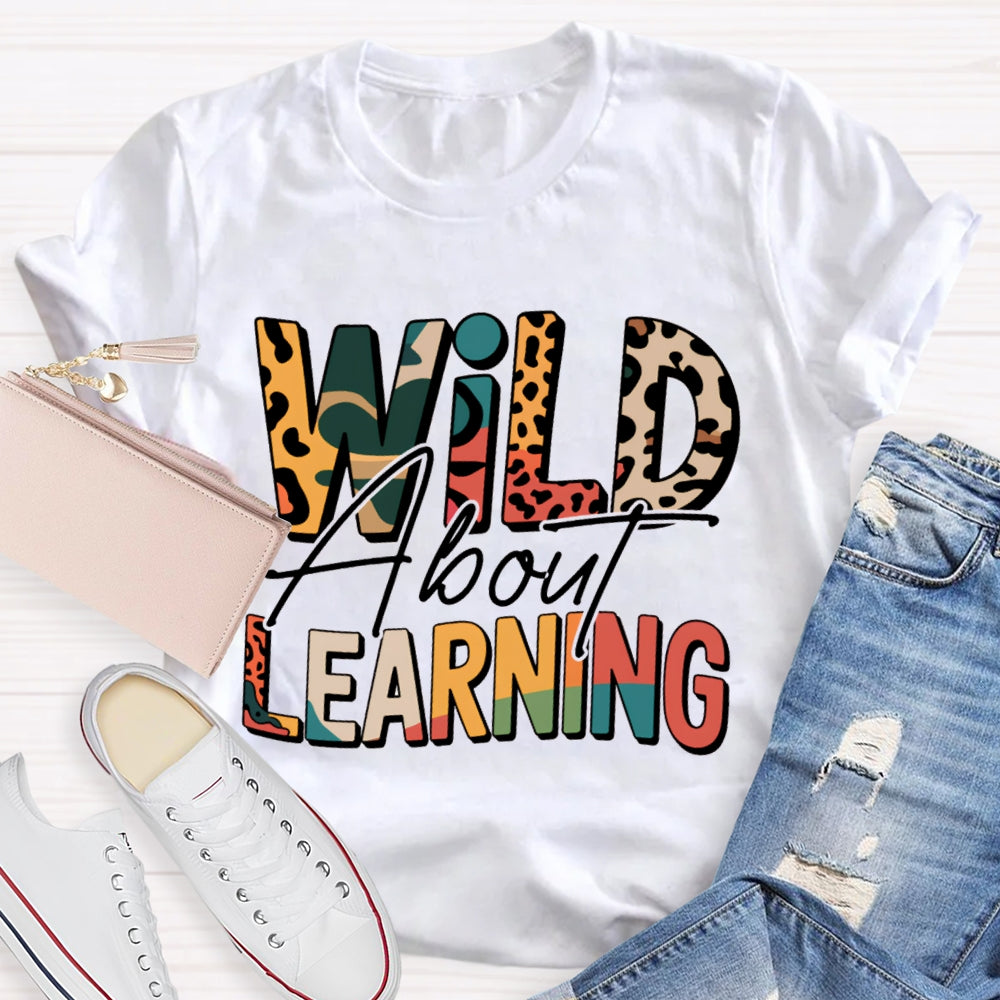 Wild About Learning And Reading Colorful Leopard Letter Print T-shirt