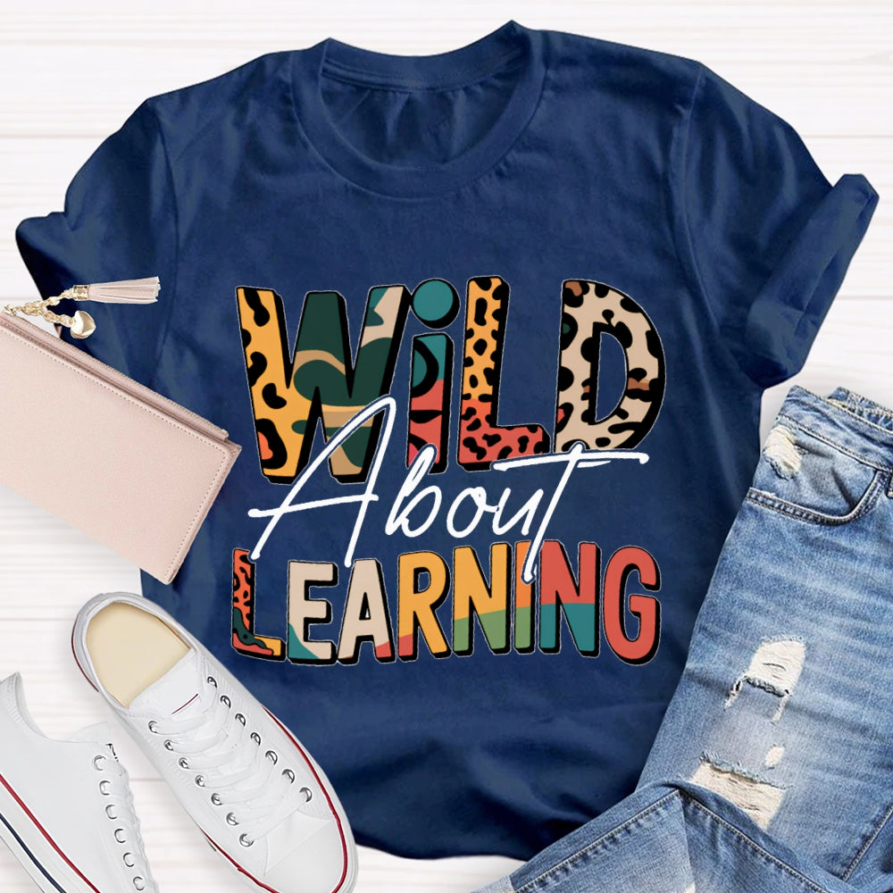 Wild About Learning And Reading Colorful Leopard Letter Print T-shirt