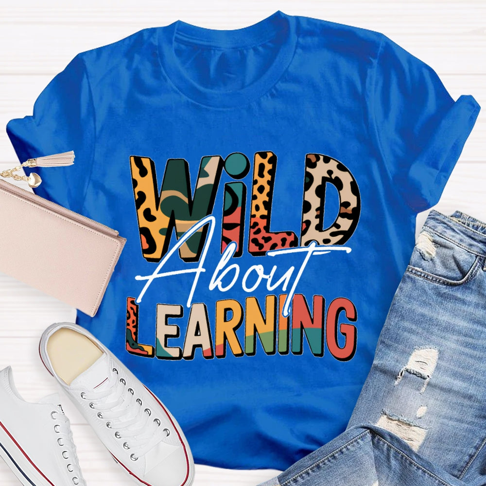 Wild About Learning And Reading Colorful Leopard Letter Print T-shirt