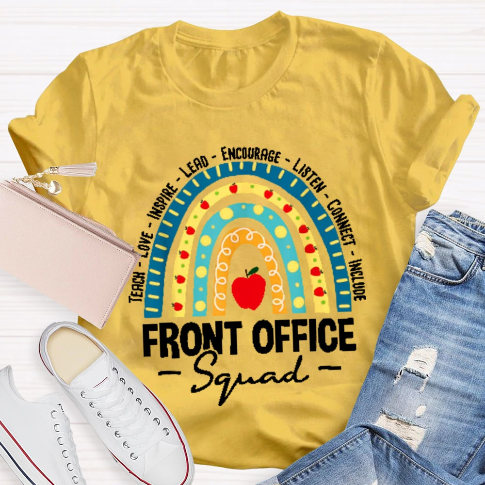 Teach Love Inspire Lead Encourage Listen Connect Include T-shirt