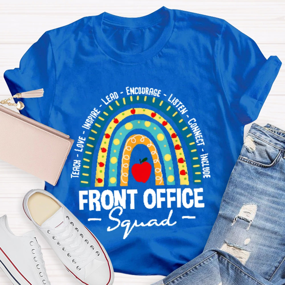 Teach Love Inspire Lead Encourage Listen Connect Include T-shirt