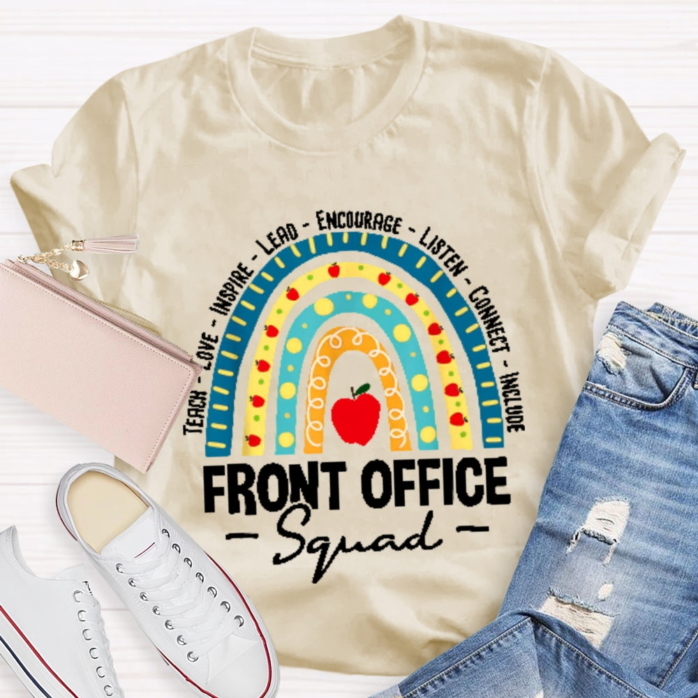 Teach Love Inspire Lead Encourage Listen Connect Include T-shirt