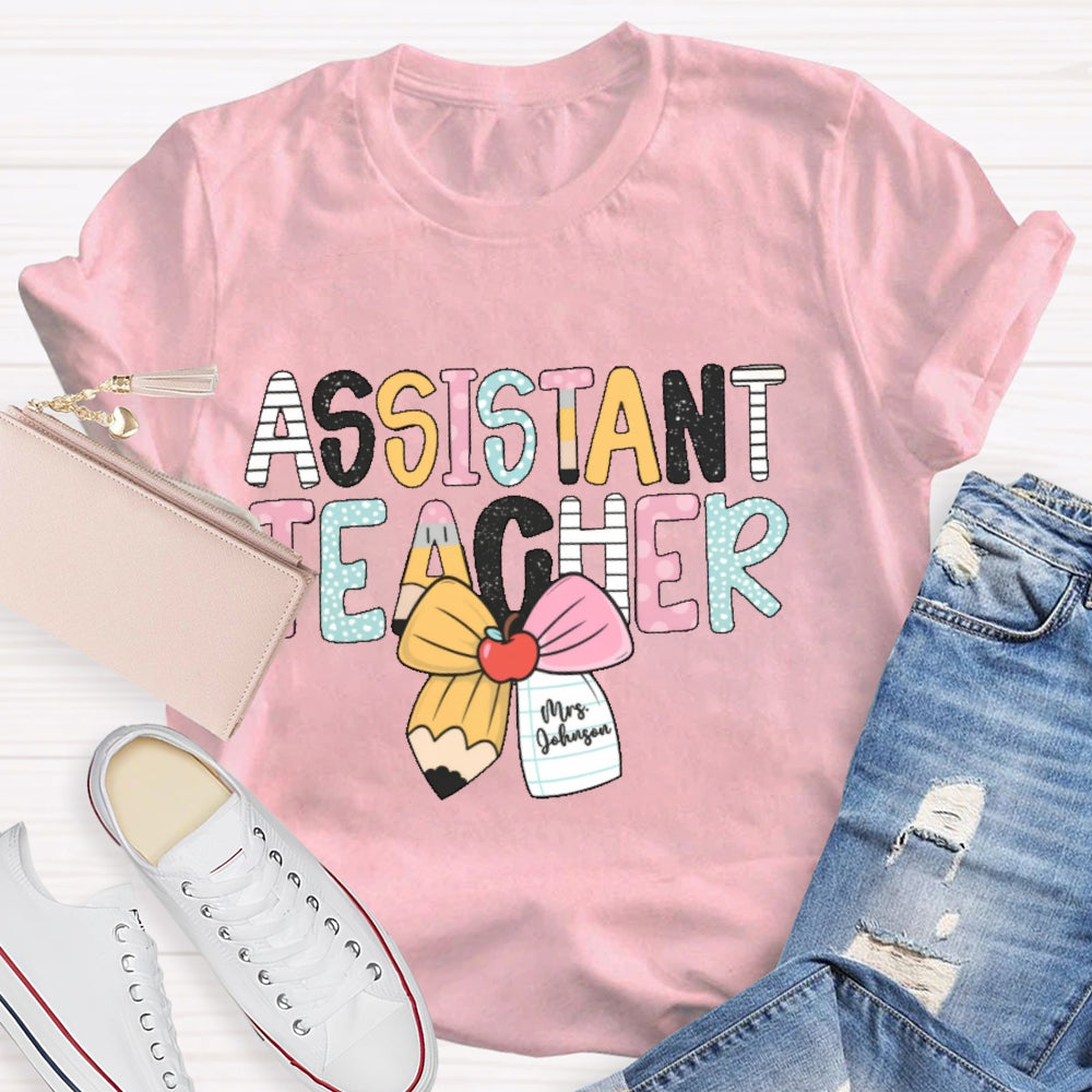 Personalized Name Assistant Teacher Letter Printing T-shirt