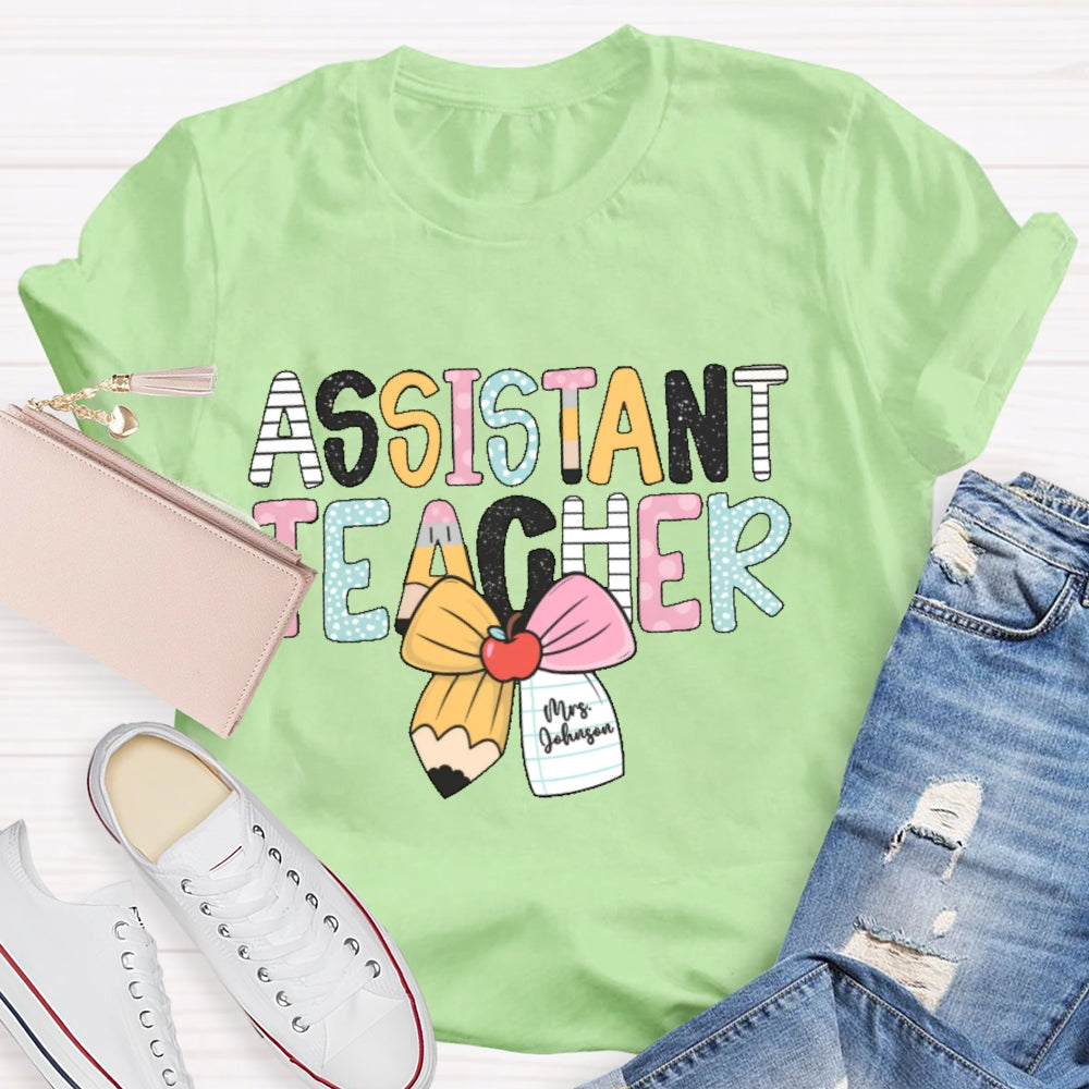 Personalized Name Assistant Teacher Letter Printing T-shirt
