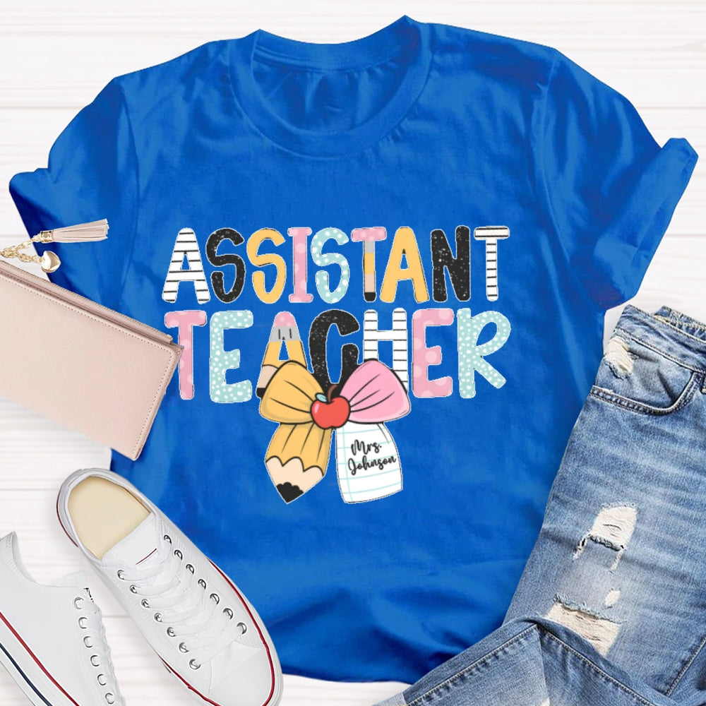 Personalized Name Assistant Teacher Letter Printing T-shirt