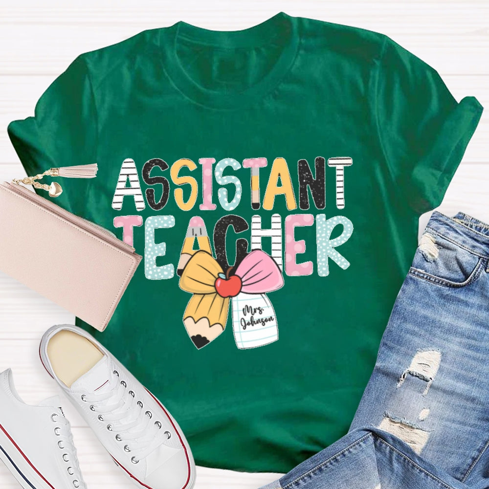 Personalized Name Assistant Teacher Letter Printing T-shirt