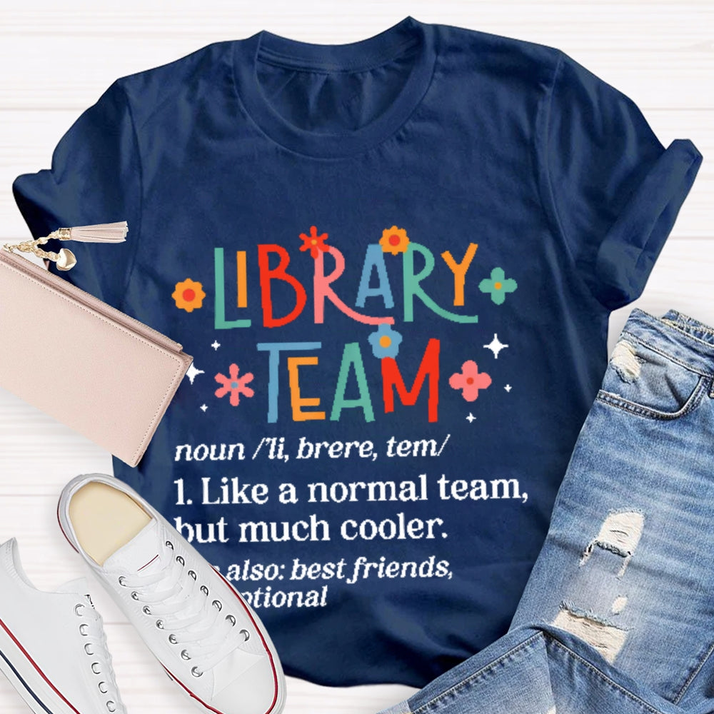 Library Team Letter Printing T-shirt