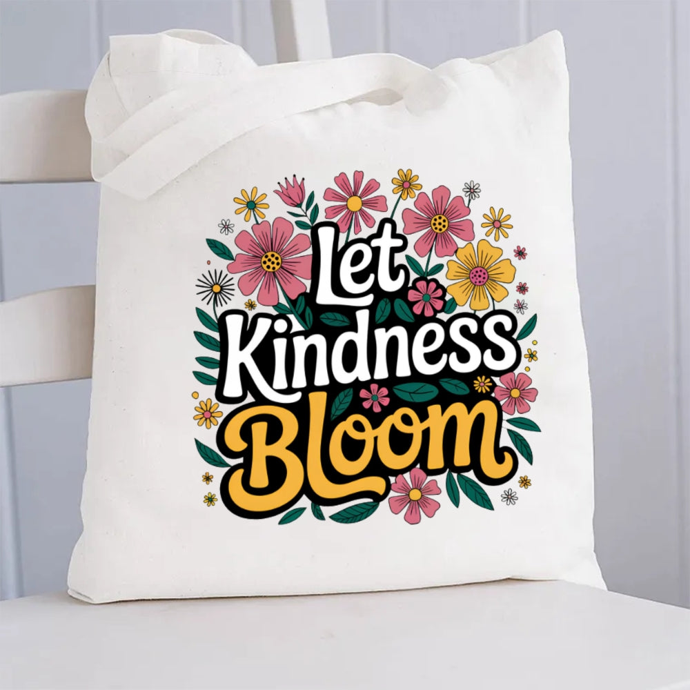 Let Kindness Bloom Floral Canvas Tote Bag