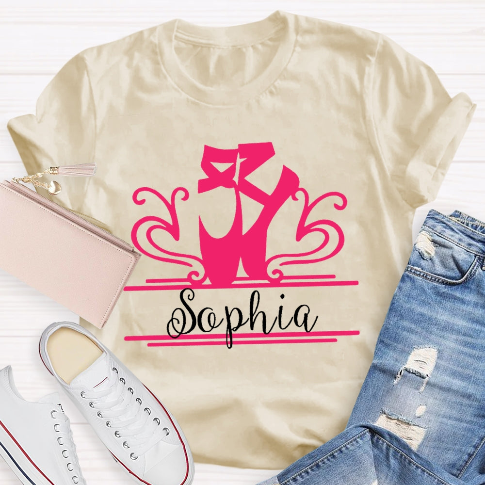 Personalized Name Ballet Shoes Dance T-shirt