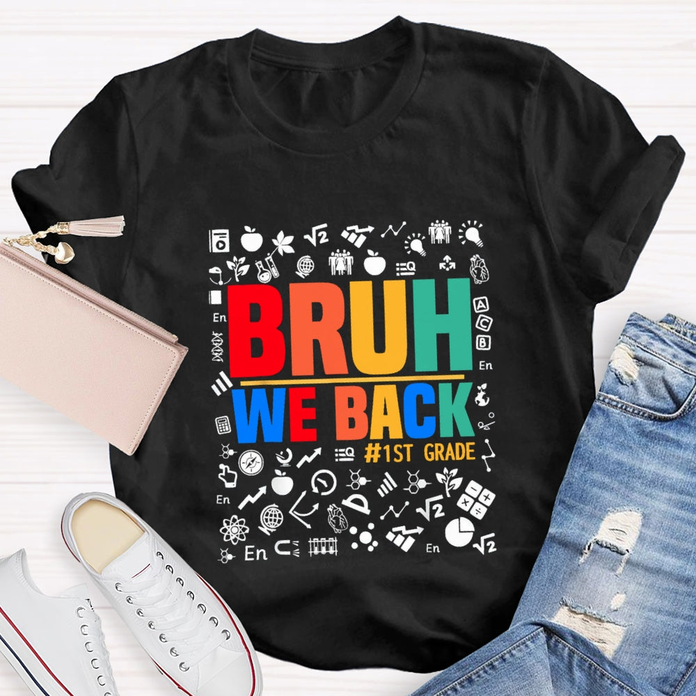 Personalized Grade Bruh We Back  Subject Symbol T-Shirt