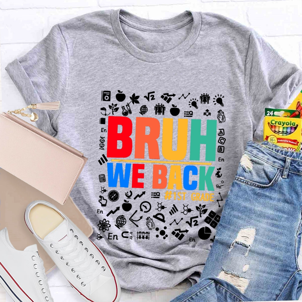 Personalized Grade Bruh We Back  Subject Symbol T-Shirt