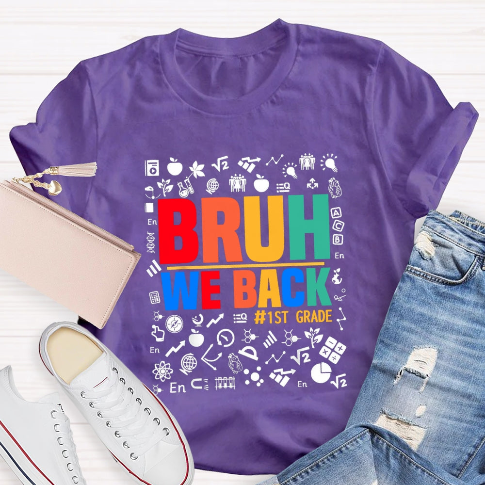 Personalized Grade Bruh We Back  Subject Symbol T-Shirt