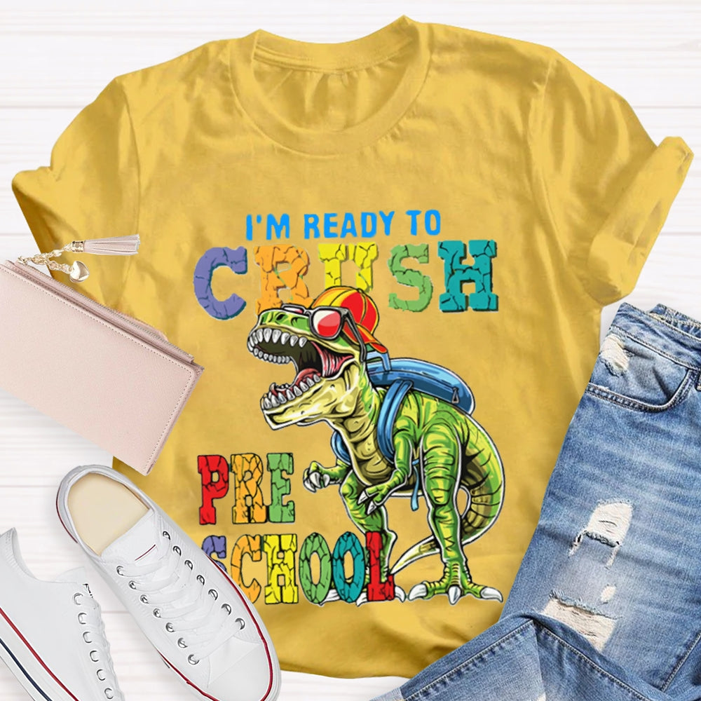 Personalized I'm Ready To Crush Preschool Dinosaurs T-Shirt