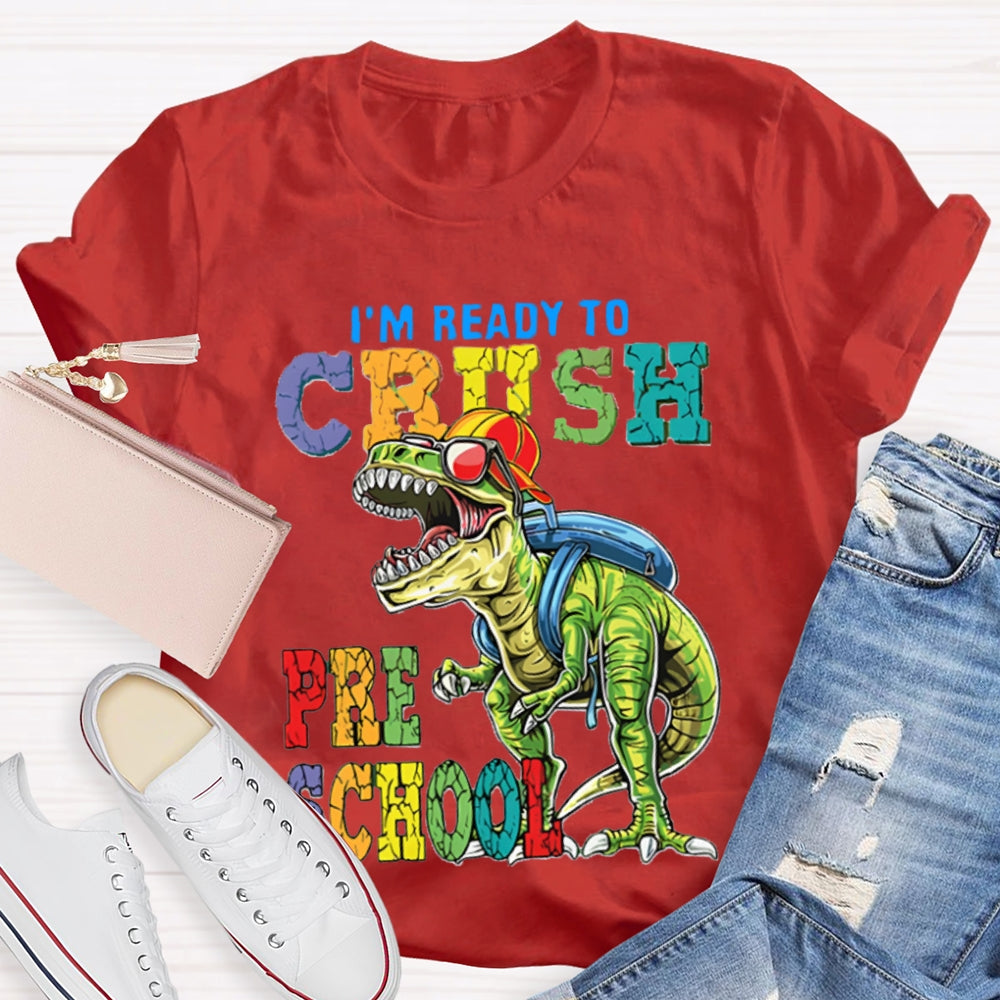 Personalized I'm Ready To Crush Preschool Dinosaurs T-Shirt