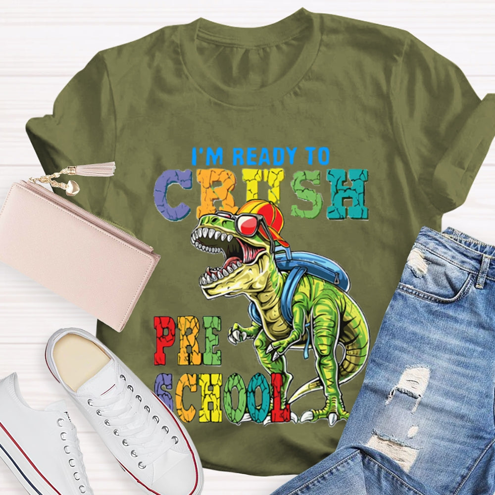 Personalized I'm Ready To Crush Preschool Dinosaurs T-Shirt
