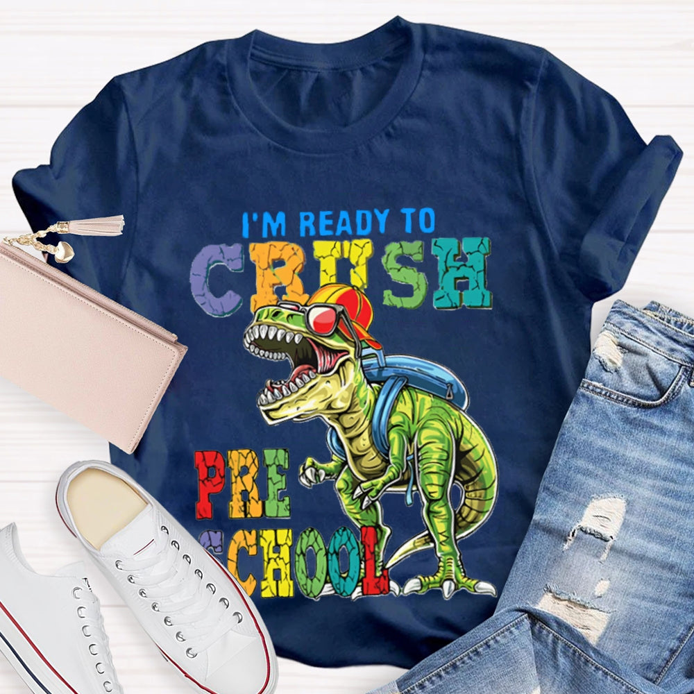 Personalized I'm Ready To Crush Preschool Dinosaurs T-Shirt
