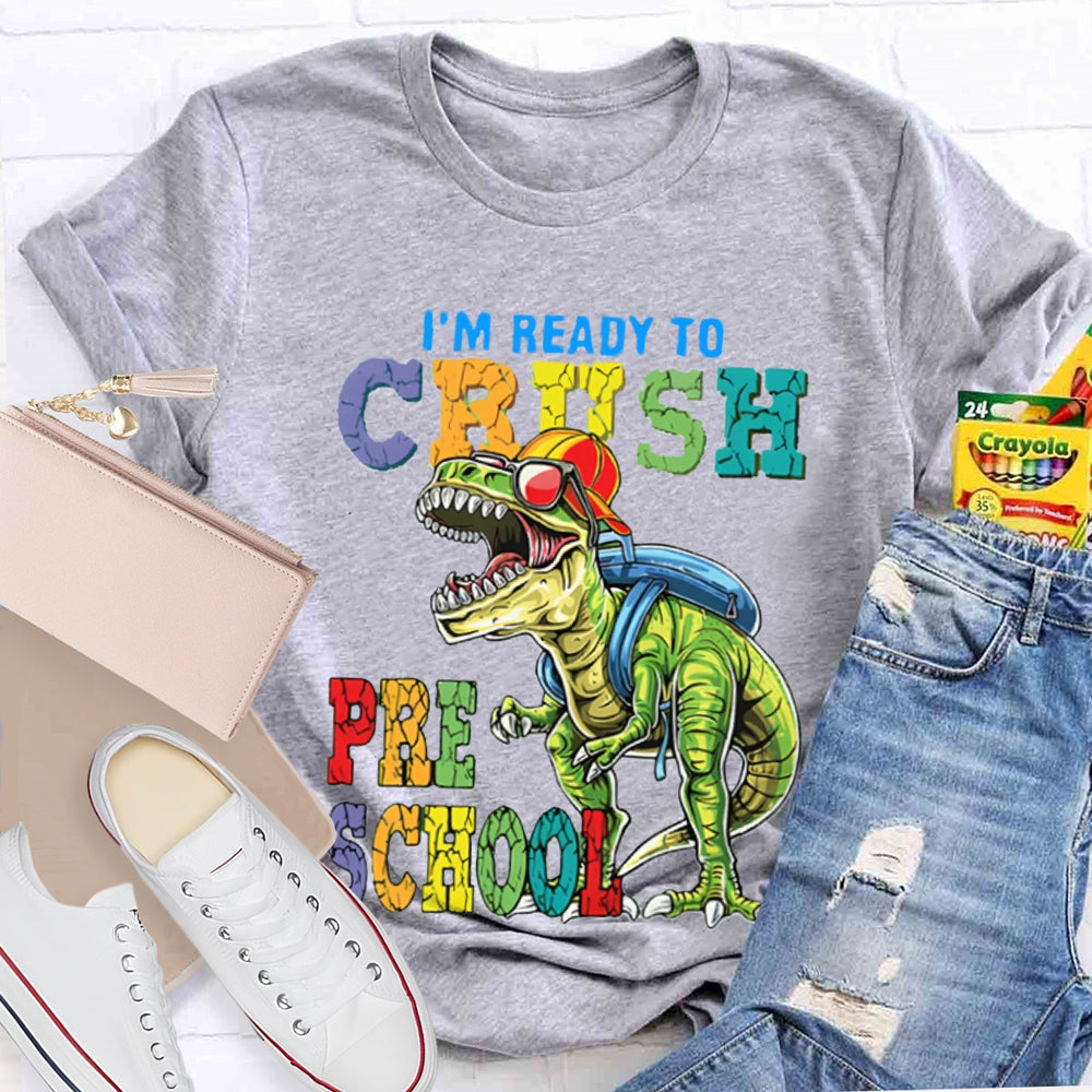 Personalized I'm Ready To Crush Preschool Dinosaurs T-Shirt