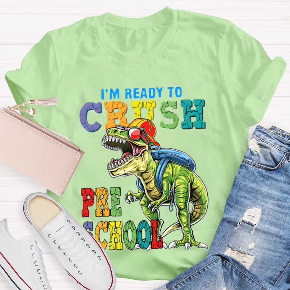 Personalized I'm Ready To Crush Preschool Dinosaurs T-Shirt