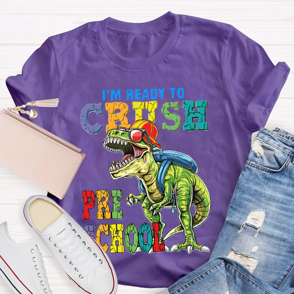 Personalized I'm Ready To Crush Preschool Dinosaurs T-Shirt