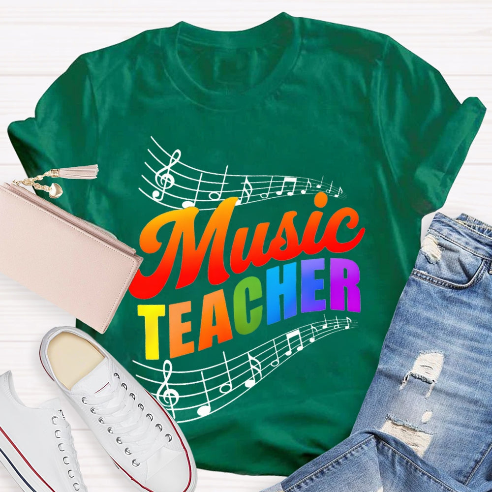 Colorful Gradient Letters And Musical Notes Music Teacher T-shirt