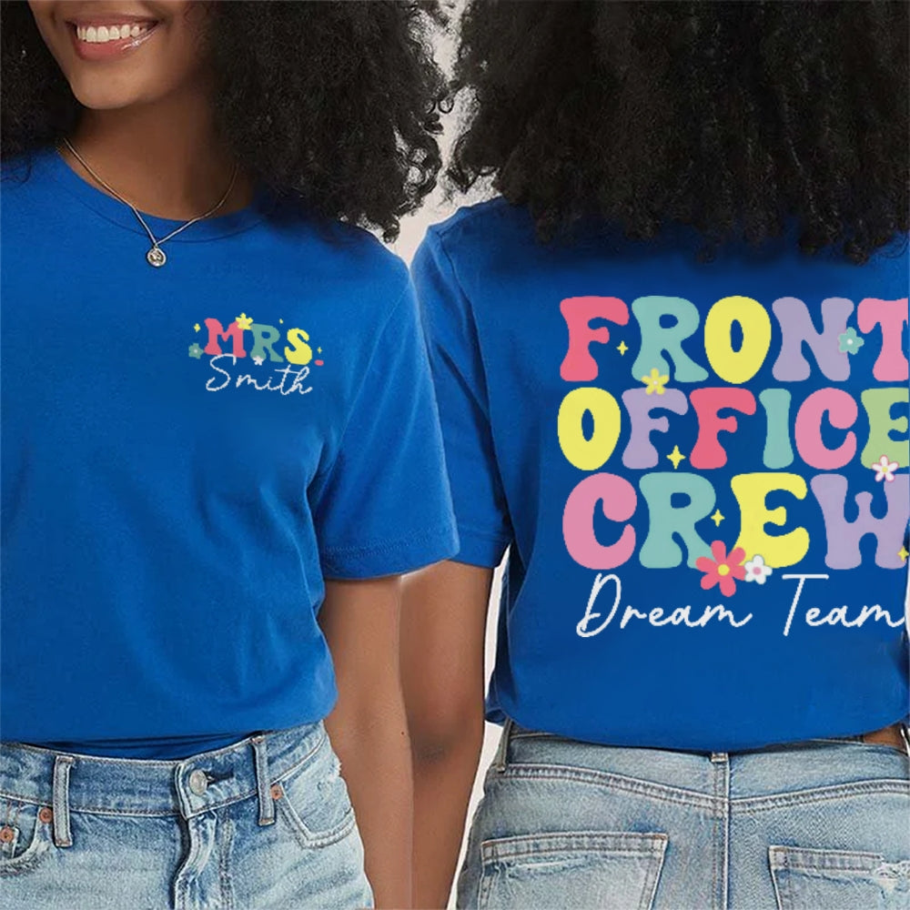 Personalized Name Front Office Crew Double Dream Team Printed T-shirt