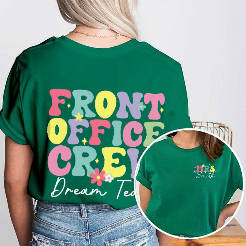 Personalized Name Front Office Crew Double Dream Team Printed T-shirt