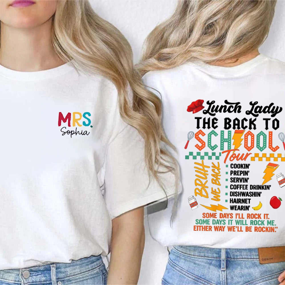 Personalized Name Lunch Lady The Back To School Tour Double Printed T-Shirt