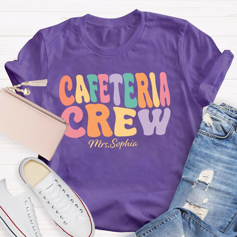 Personalized Name  Cafeteria Crew Letters Funny T-shirt
