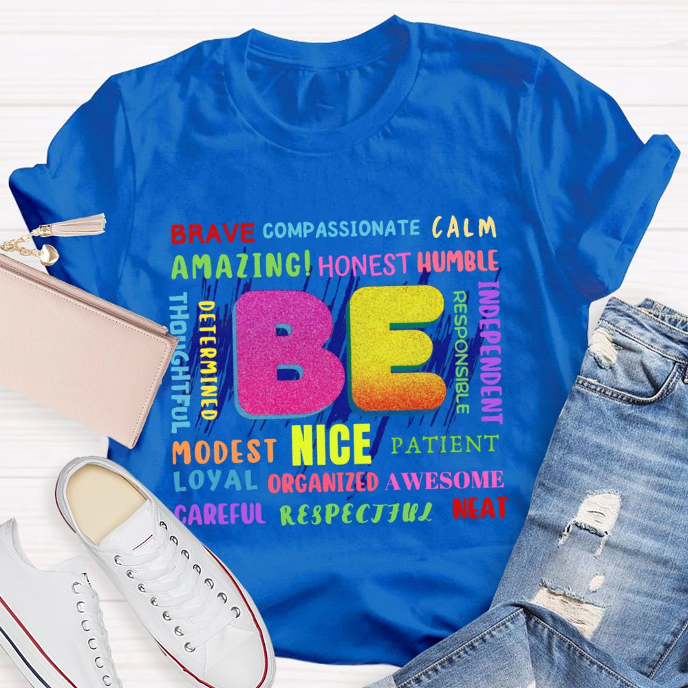 Be Brave Funny Letters T-shirt