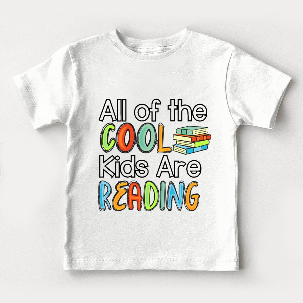 All The Cool Kids Are Reading Letters Toddler&Kids Tees