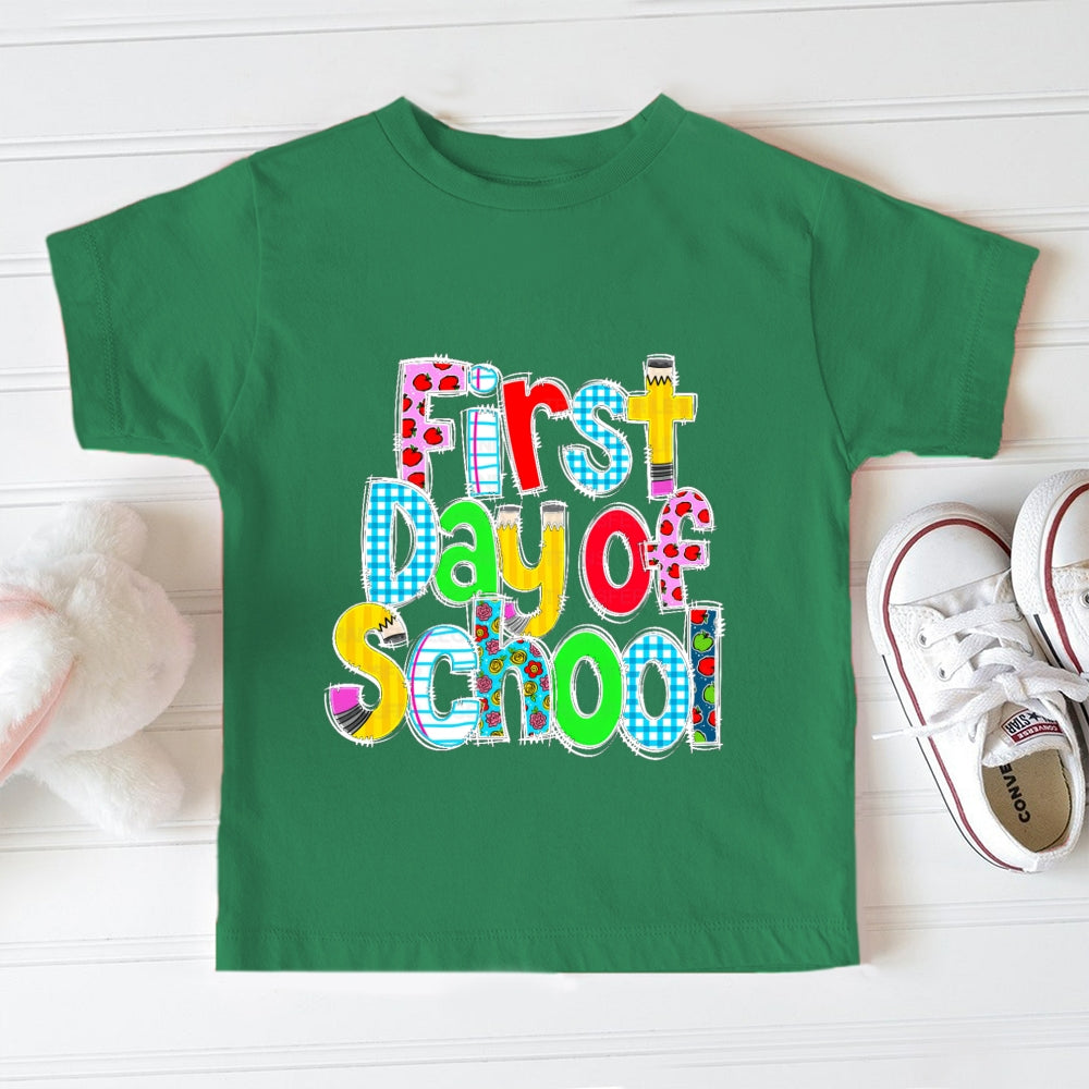 First Day Of School  Toddler&Kids Tees