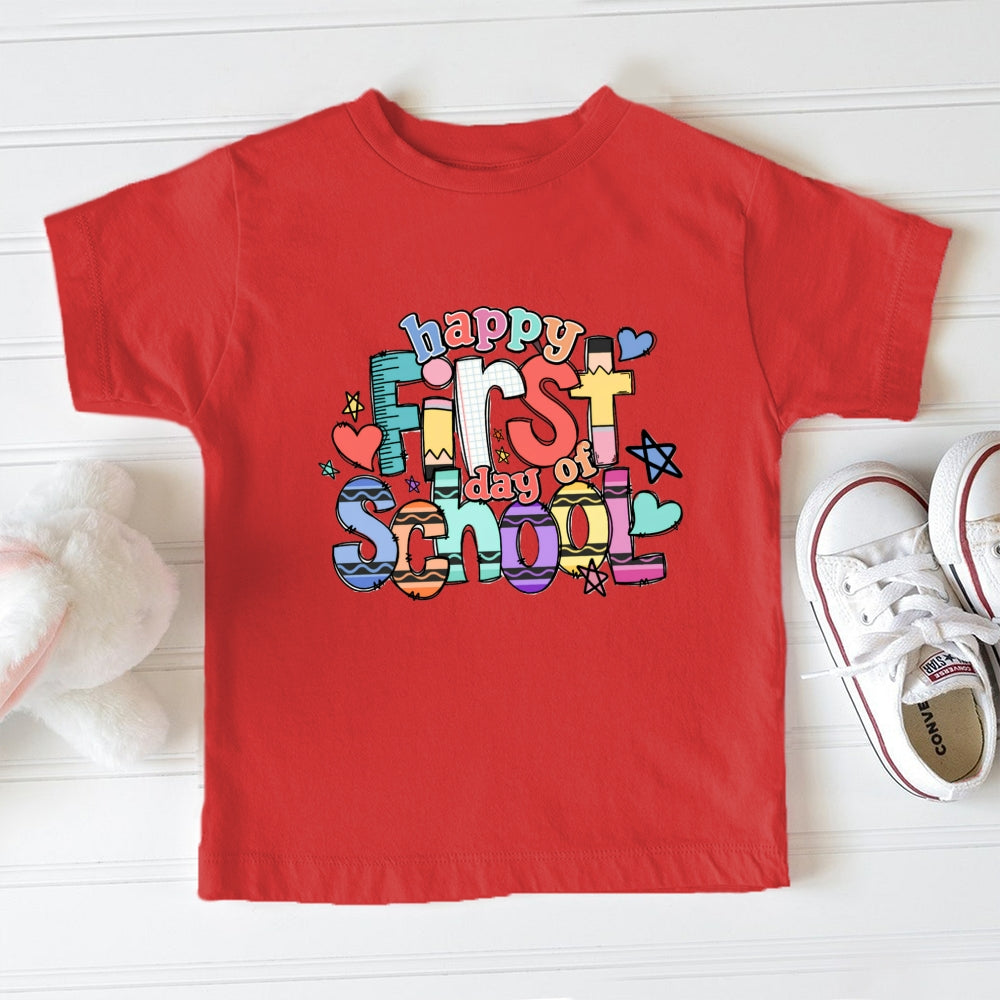 Happy First Day Of School Toddler&Kids Tees