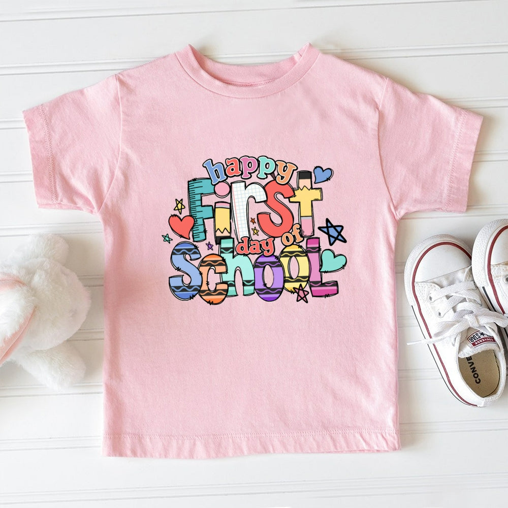 Happy First Day Of School Toddler&Kids Tees