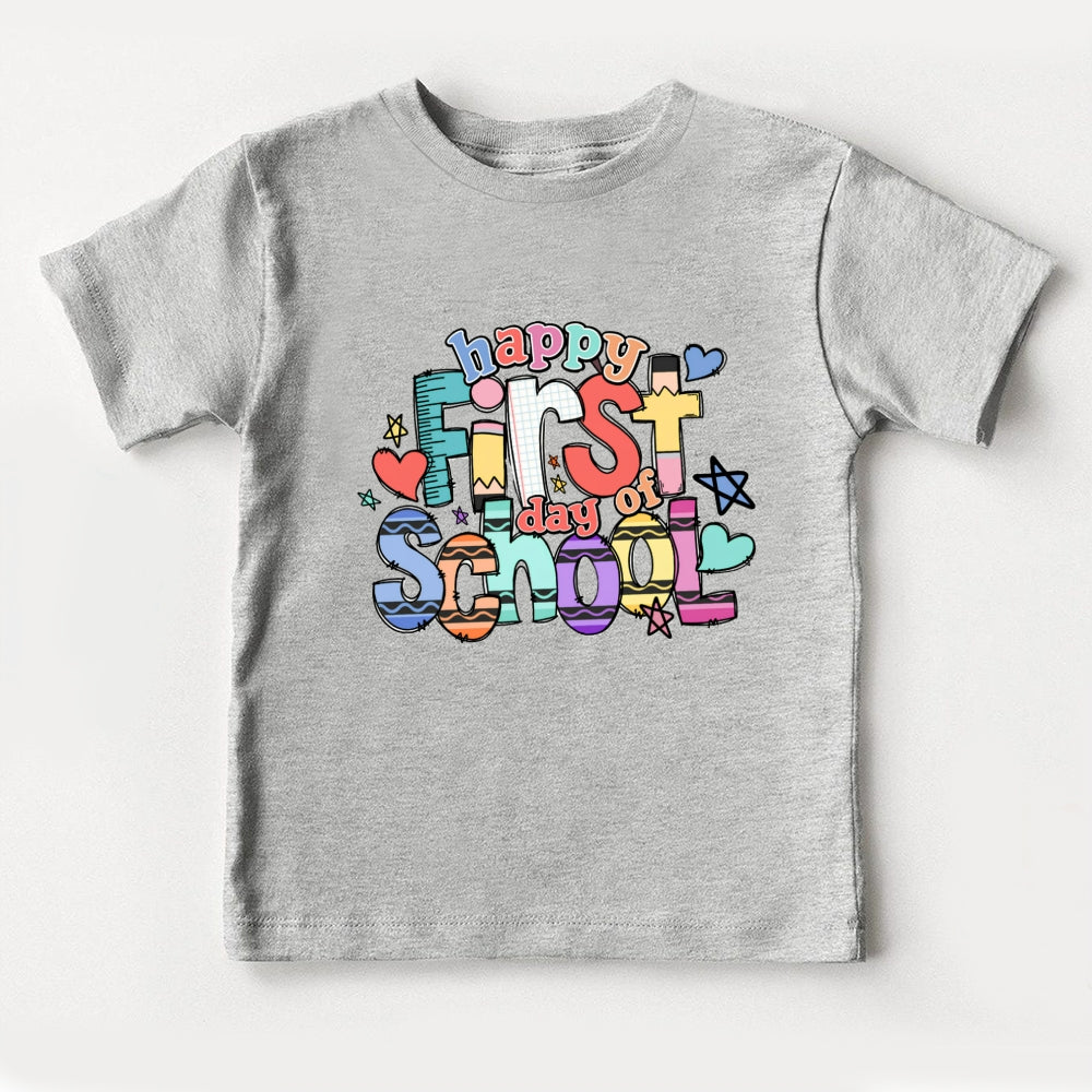 Happy First Day Of School Toddler&Kids Tees