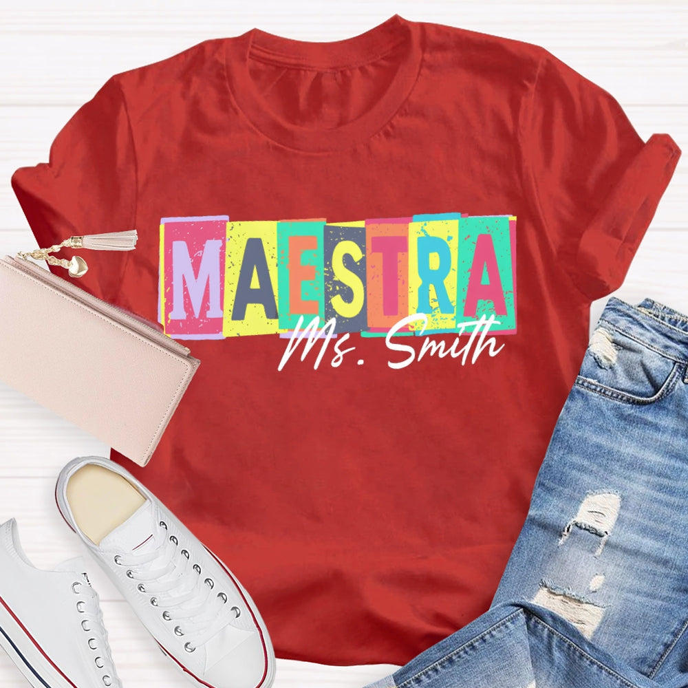 Personalized Name Maestra Teacher Colorful Block Letters T-shirt