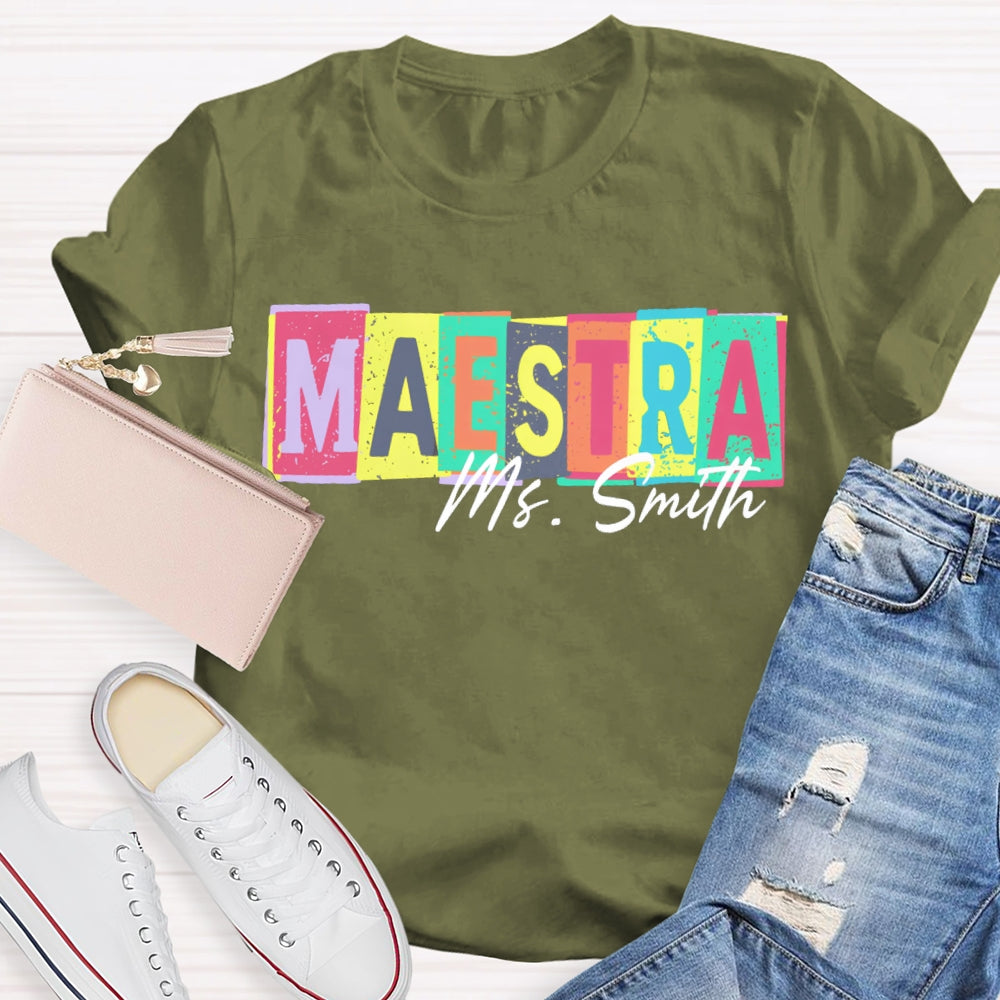 Personalized Name Maestra Teacher Colorful Block Letters T-shirt