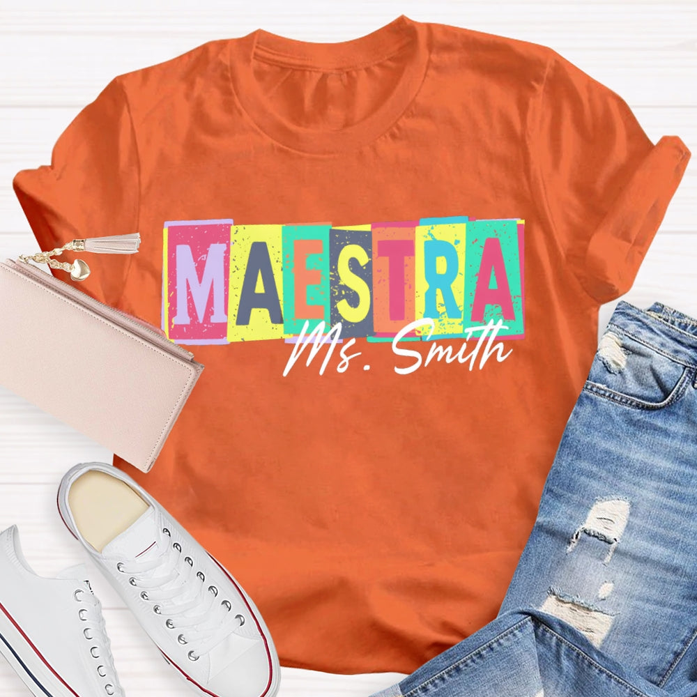 Personalized Name Maestra Teacher Colorful Block Letters T-shirt